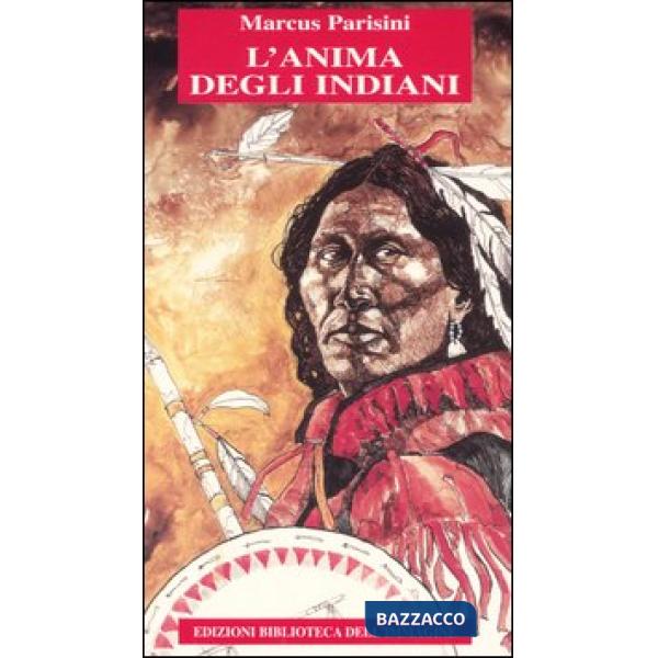 Anima degli indiani (L')