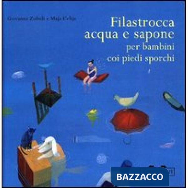 Filastrocca acqua e sapone per bambini coi piedi sporchi