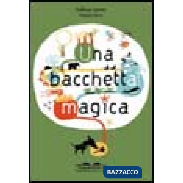 Bacchetta magica (Una)
