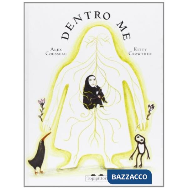 Dentro me. Ediz. illustrata