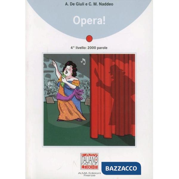 OPERA! (LIBRO + CD)