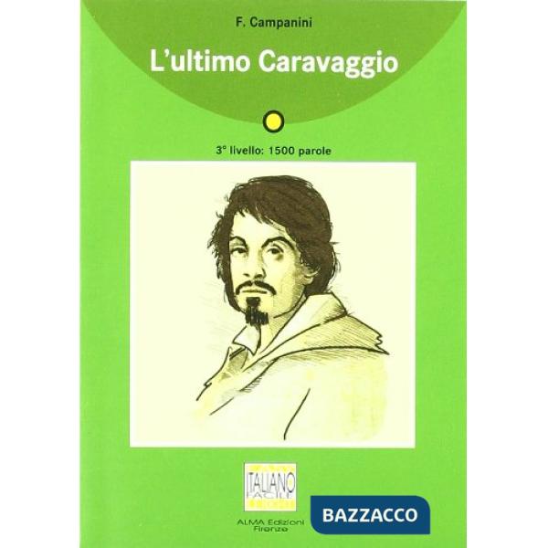 L'ULTIMO CARAVAGGIO (LIBRO + CD)