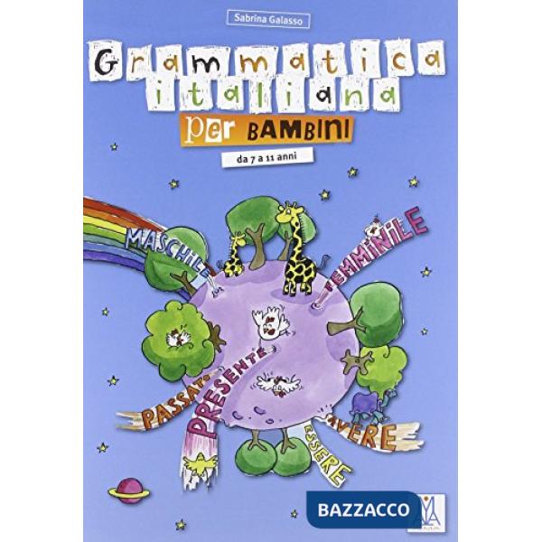 GRAMMATICA ITALIANA PER BAMBINI