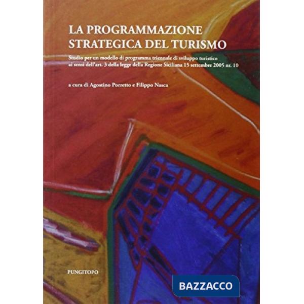 Programmazione strategica del turismo (La)
