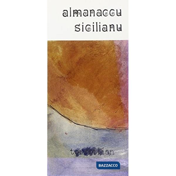 Almanaccu sicilianu 2009. La salute