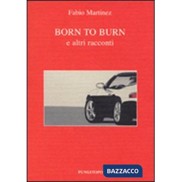 Born to born e altri racconti