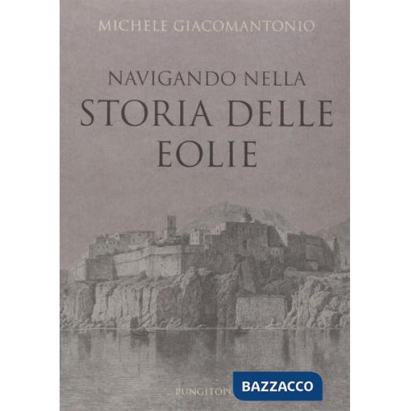 Navigando nella storia delle Eolie