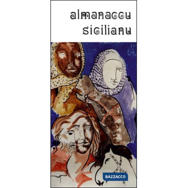 Almanaccu sicilianu 2012. L'ulivo saraceno e l'olio