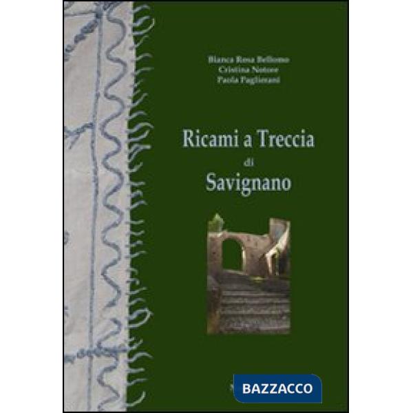 Ricami a treccia di Savignano