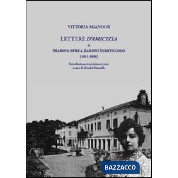 Lettere d'amicizia a Marina Sprea Baroni Semitecolo (1881-1909)