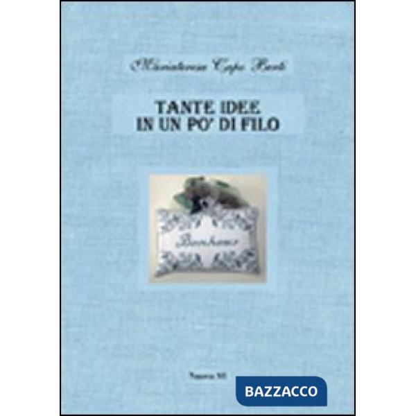 Tante idee in un po' di filo