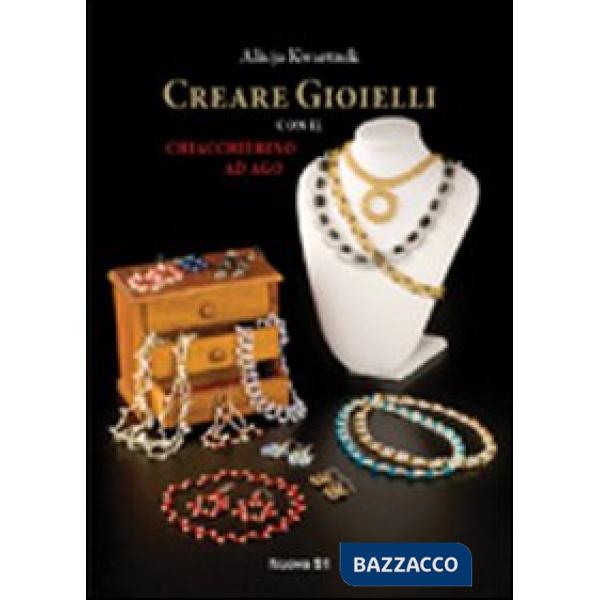 Creare gioielli con il chiacchierino ad ago