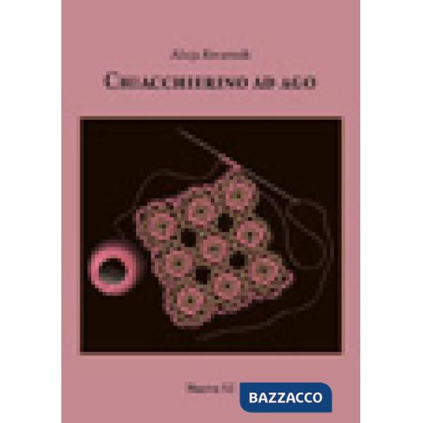 Chiacchierino ad ago