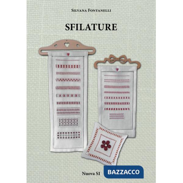 Sfilature. Ediz. illustrata
