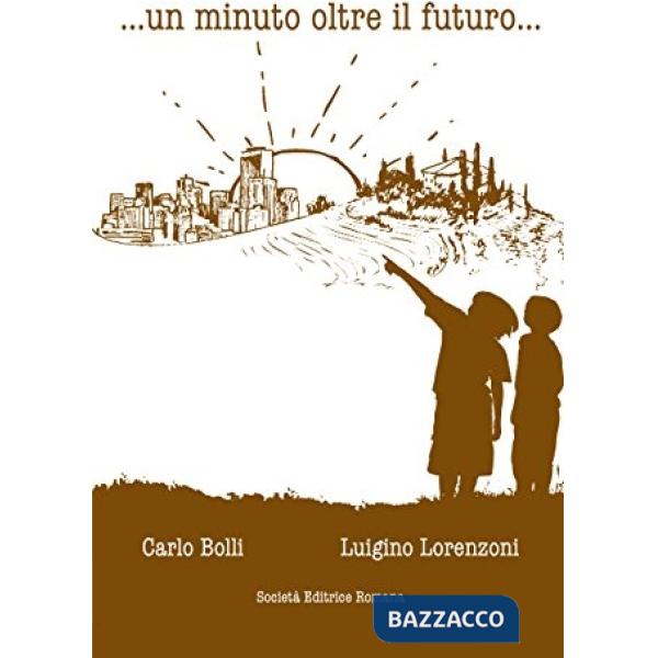Minuto oltre il futuro (Un)