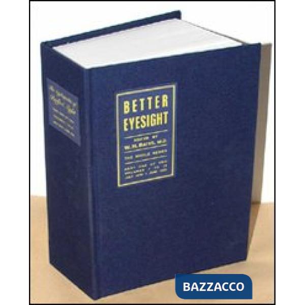 Cyclopaedia of perfect sight (The). Vol. 1