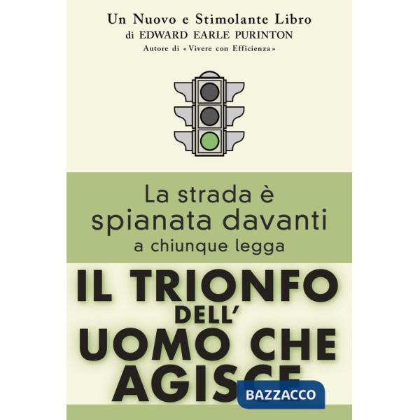 Trionfo dell'uomo che agisce (Il)