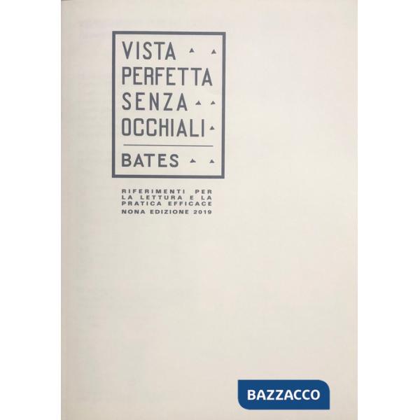 Riferimenti per la lettura e la pratica efficace di «Vista perfetta senza occhiali»