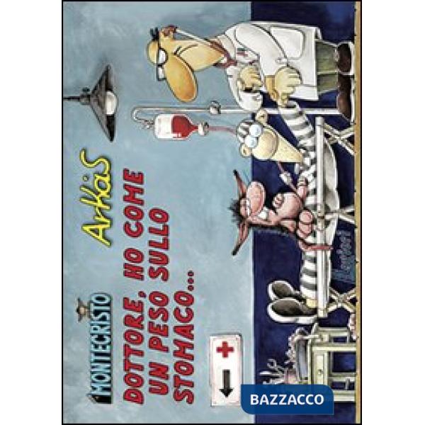 Dottore, ho come un peso sullo stomaco.... Vol. 3