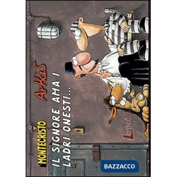 Signore ama i ladri onesti (Il). Vol. 4