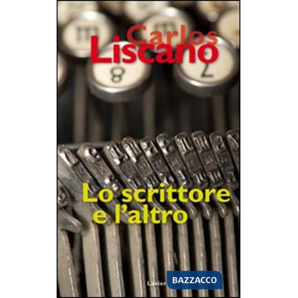 Scrittore e l'altro (Lo)