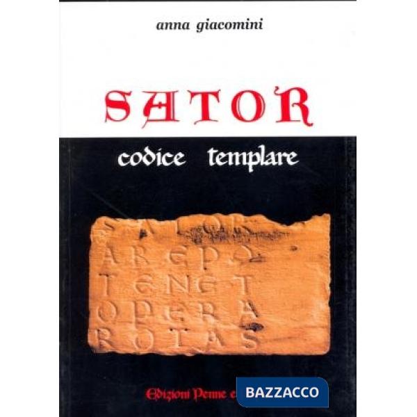 Sator. Codice templare