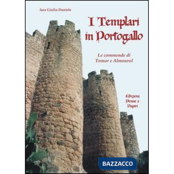 Templari in Portogallo (I)