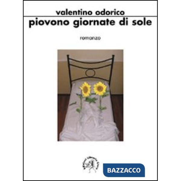 Piovono giornate di sole