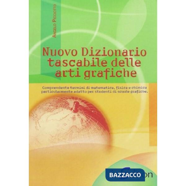NUOVO DIZIONARIO DELLE ARTI GRAFICHE