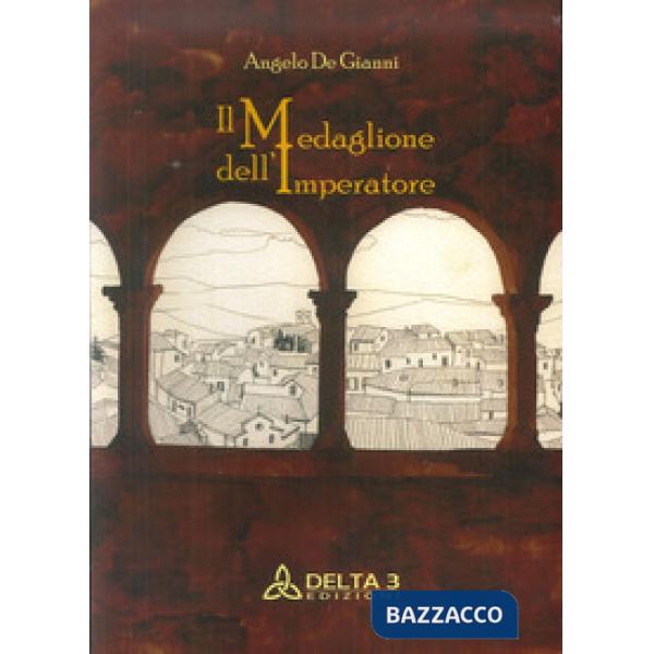 Medaglione dell'imperatore (Il)