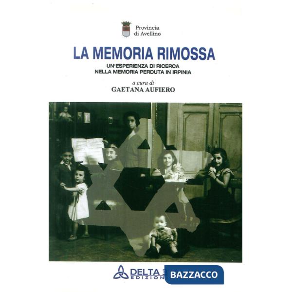 Memoria rimossa (La)