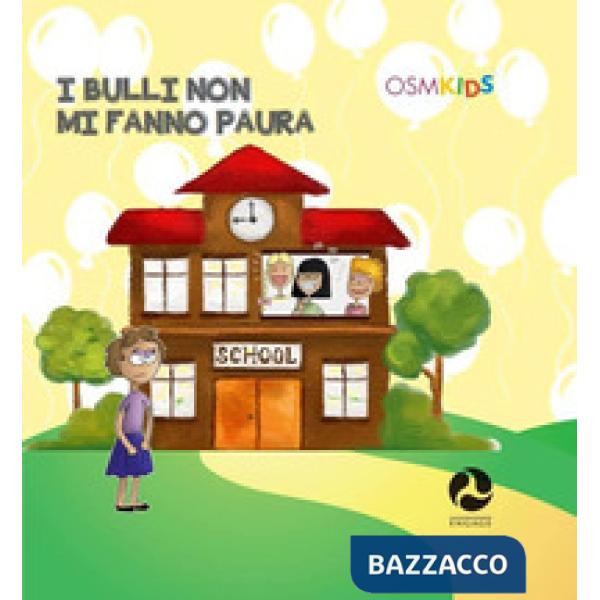 Bulli non mi fanno paura (I)