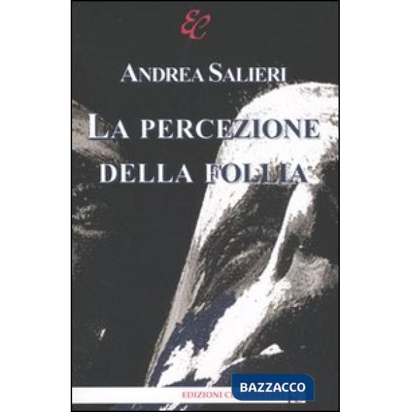 Percezione della follia (La)