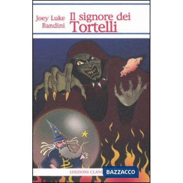 Signore dei tortelli (Il)