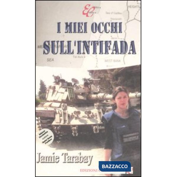 Miei occhi sull'intifada (I)