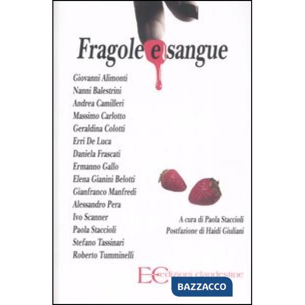 Fragole e sangue