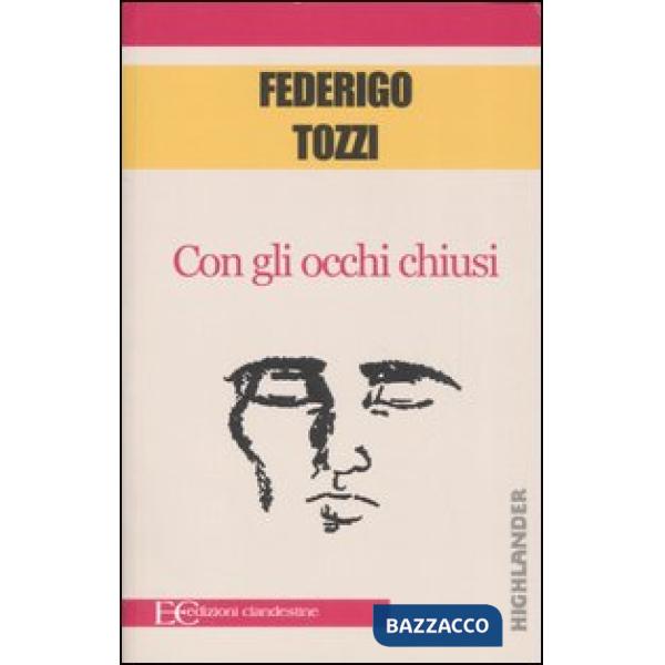 Con gli occhi chiusi