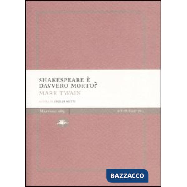 Shakespeare è davvero morto?