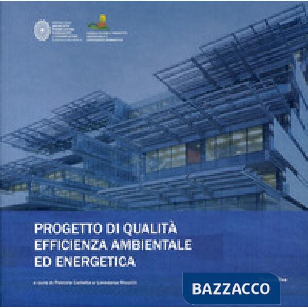Progetto di qualità efficienza ambientale ed energetica