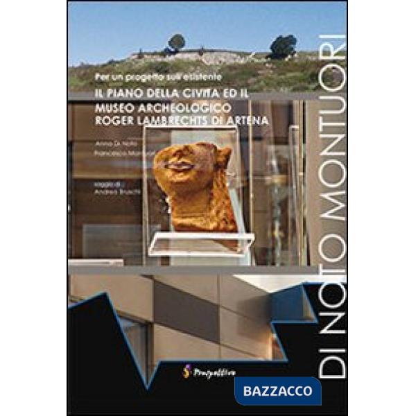 Piano della Civita ed il Museo Archeologico Roger Lambrects di Artena. Per un pr
