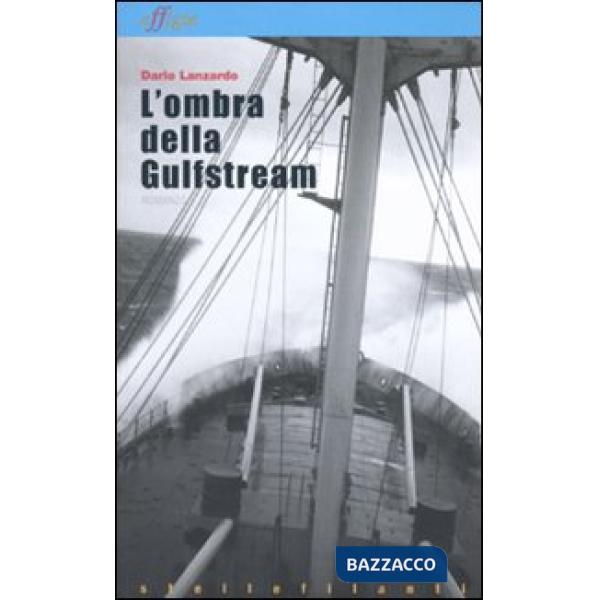 Ombra della Gulfstream (L')