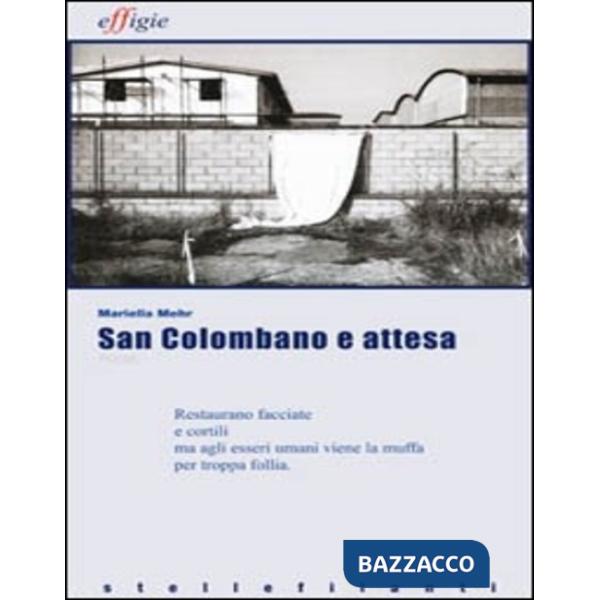 San Colombano e attesa