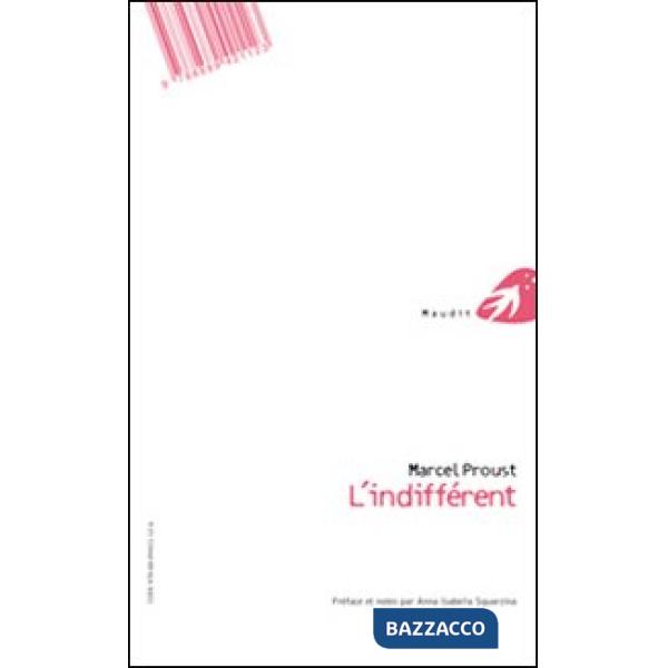 Indifferente. Testo francese a fronte (L')