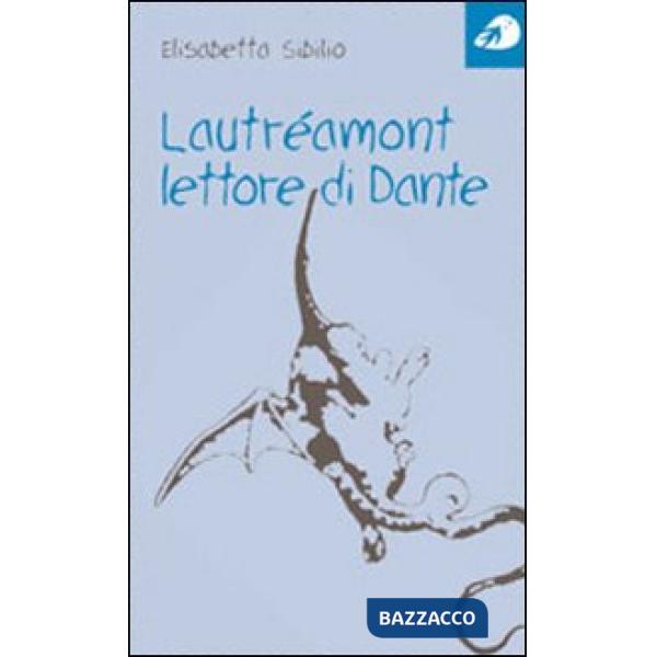 Lautréamont lettore di Dante
