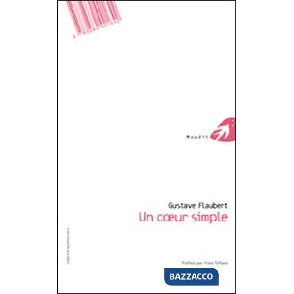 Animo semplice. Testo francese a fronte (Un)