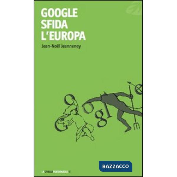 Google sfida l'Europa
