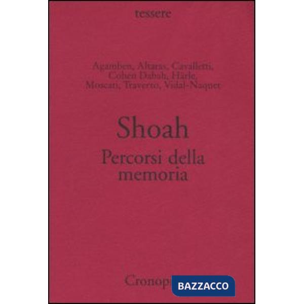 Shoah. Percorsi della memoria
