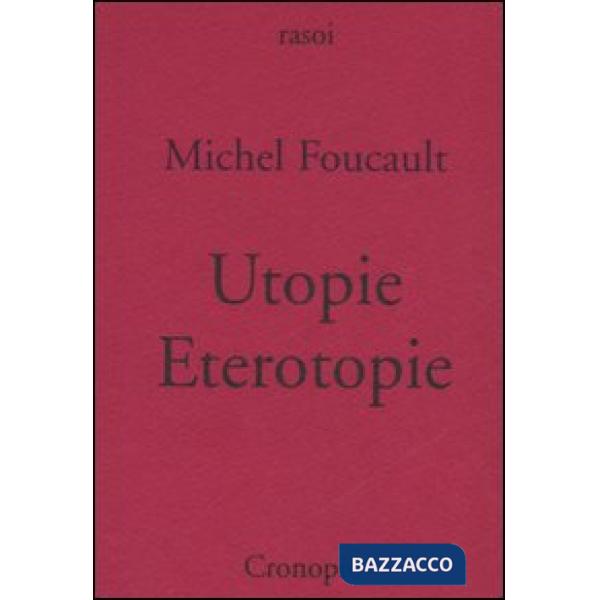Utopie. Eterotopie