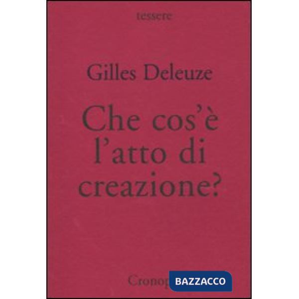 Che cos'è l'atto di creazione?