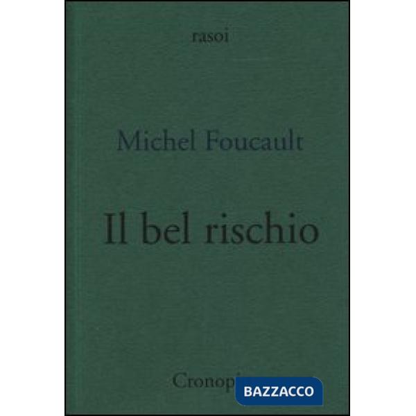 Bel rischio. Conversazione con Claude Bonnefoy (Il)